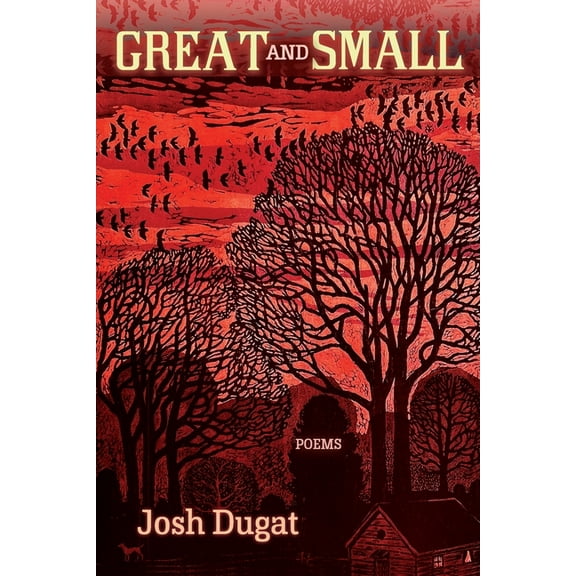 Great and Small: Poems, (Paperback)