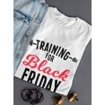 thumbnail image 3 of Training 4 Shopping Day Medium Front Quote Weight Graphic Women T-Shirt, Female Medium, 3 of 4