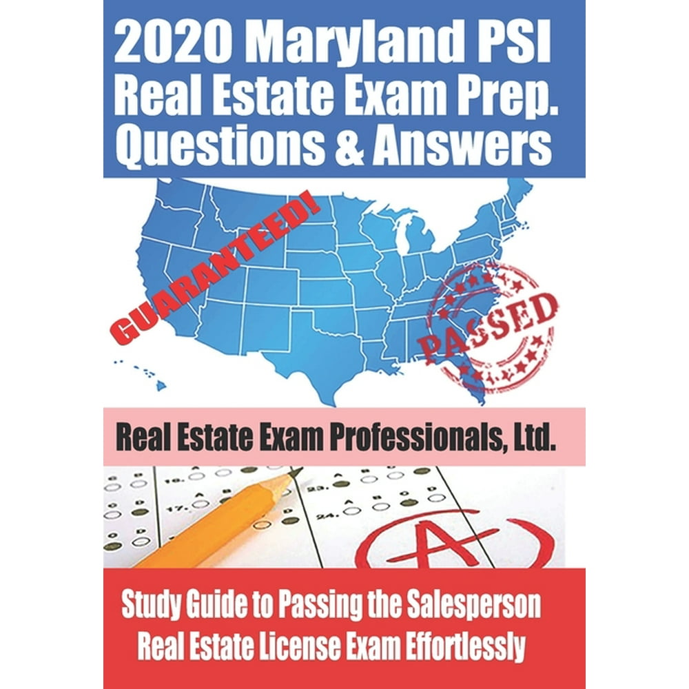 2020 Maryland PSI Real Estate Exam Prep Questions and Answers Study