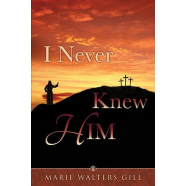 I Never Knew HIM (Paperback)