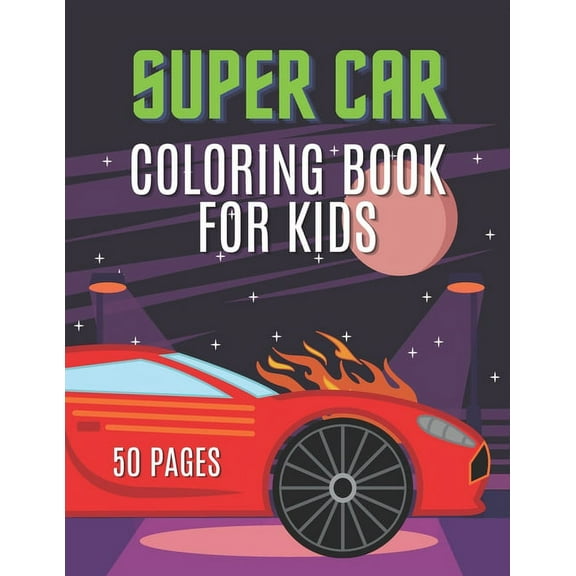 Super Car Coloring Book for Kids (Paperback)