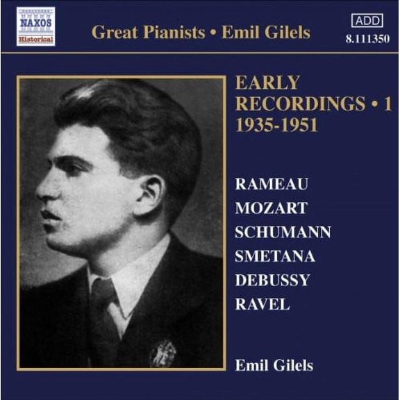 Emil Guilels - Les Premiers Enregistrements Vol. 1 - CD