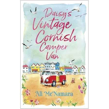Daisy's Vintage Cornish Camper Van - eBook