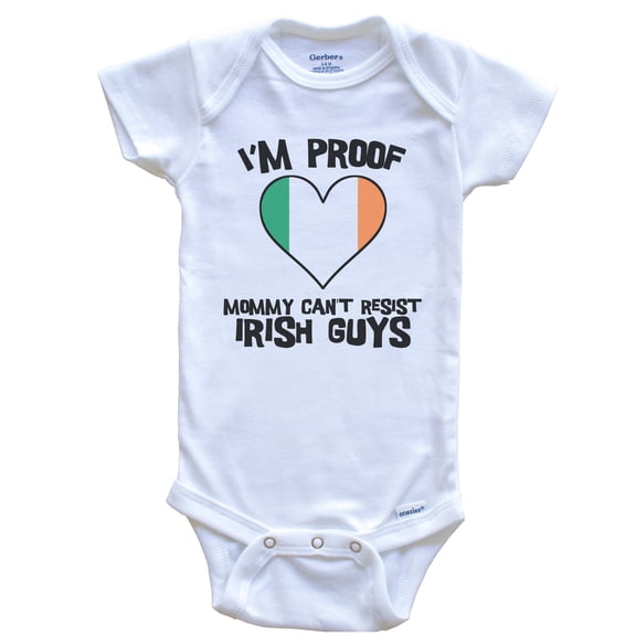 I'm Proof Mommy Can't Resist Irish Guys Ireland Flag Heart Baby Bodysuit, 0-3 Months White
