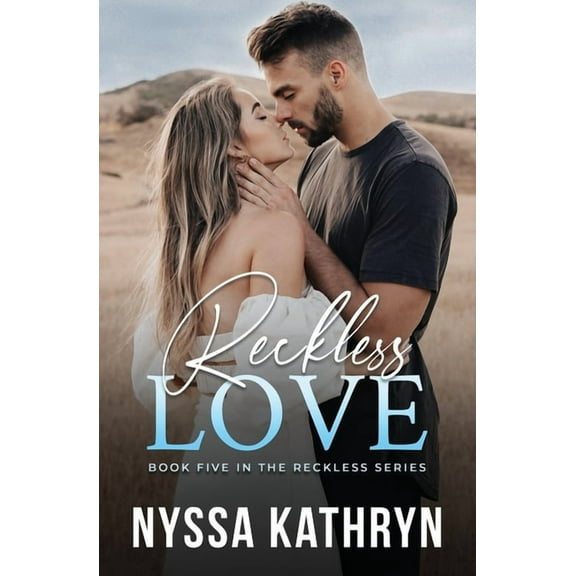 Reckless Reckless Love, Book 5, (Paperback)