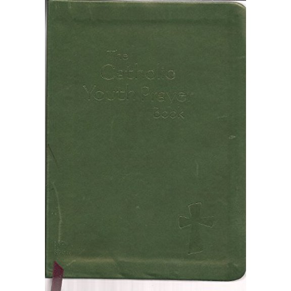 Pre-Owned The Catholic Youth Prayer Book-green, 9780884899006, 0884899004, Paperback,