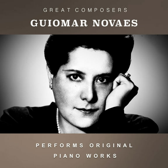 Guiomar Novaes - The Condon Collection: Masters of The Piano Roll - Music & Performance - CD