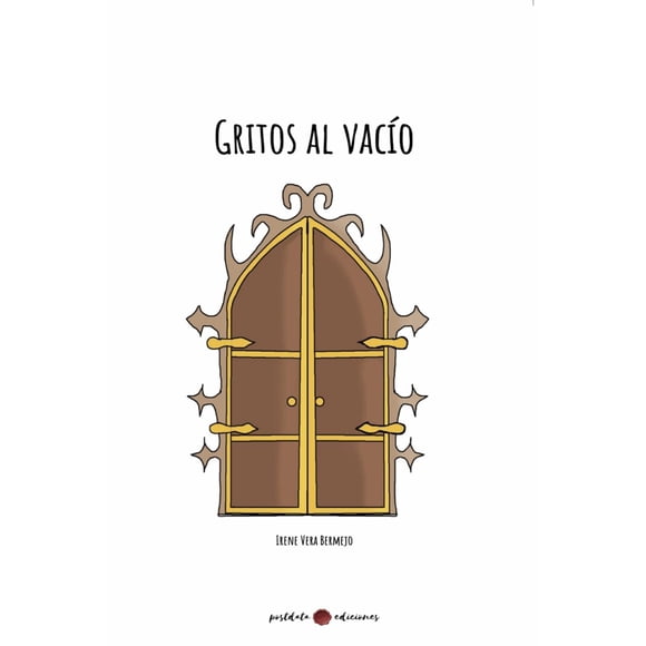 Gritos al vacío, de Vera Bermejo, Irene, Postdata Ediciones