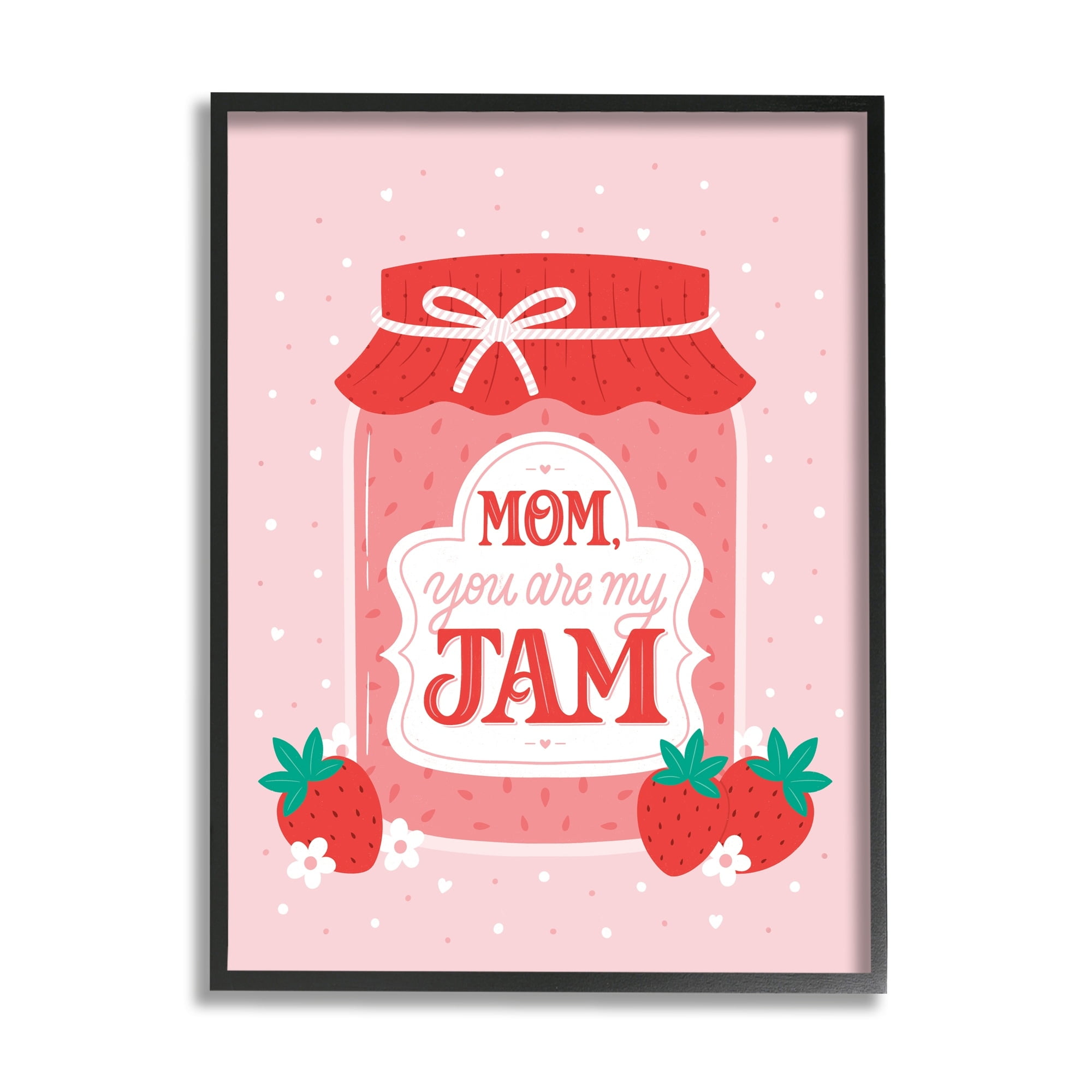 Stupell Industries Mom You Are My Jam Phrase Holiday Painting White Framed Art Print Wall Art