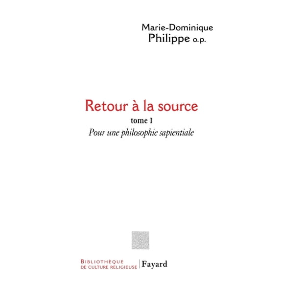 Retour àla source, tome 1, (Paperback)