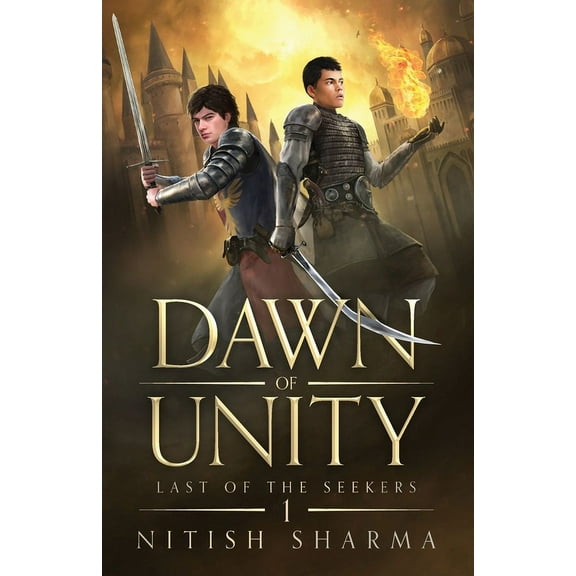 Last of the Seekers Dawn of Unity, Book 1, (Paperback)