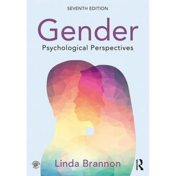 Pre-Owned Gender: Psychological Perspectives, Seventh Edition (Paperback)
