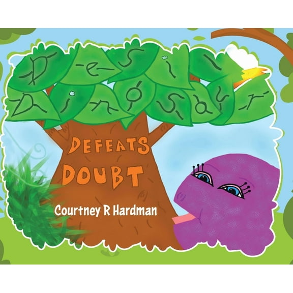 Desi Dinosaur Defeats Doubt, (Hardcover)