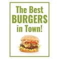 thumbnail image 1 of "The Best Burgers in Town!" Store Display Paper Signs; 18"w x 24"h - 6 Pack, 1 of 2