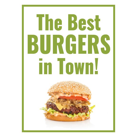"The Best Burgers in Town!" Store Display Paper Signs; 18"w x 24"h - 6 Pack