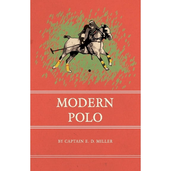 Modern Polo, (Paperback)