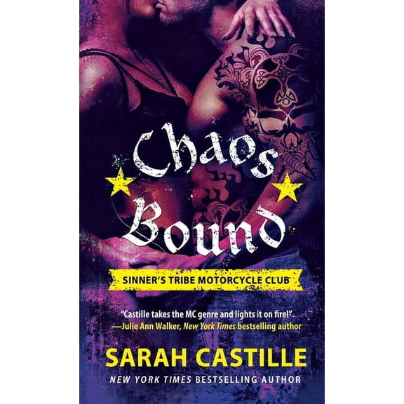 Sinner's Tribe Motorcycle Club Chaos Bound, Book 4, (Paperback)