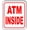 Warning Sign 4, variant on ATM Inside Sign – 8x12 Inch RustFree Aluminum,Reflective & Weatherproof Metal Sign,HighVisibility Informational Sign for Business or Retail Location