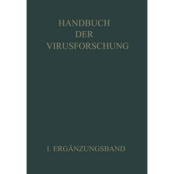 Handbuch Der Virusforschung: I. ErgÃ¤nzungsband, (Paperback)