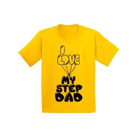 Awkward Styles Kids T-Shirt Dad Shirt I Love my Step Daddy Youth T Shirt Step Parents I Love my Dad Shirt Best Father Ever T Shirt Cute Shirt for Girls Boys T Shirt Kids Clothing Step Parents Gifts