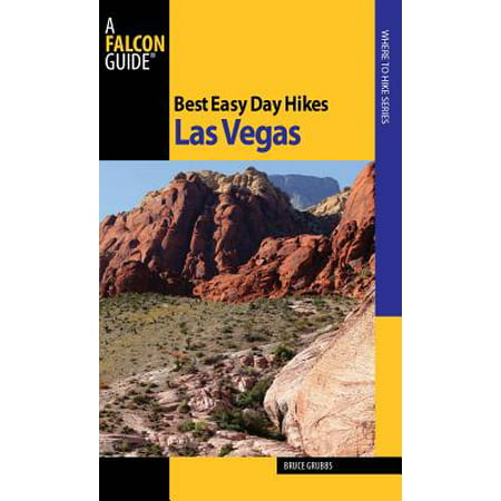 Best Easy Day Hikes Las Vegas - eBook (Best Hikes Near Las Vegas)