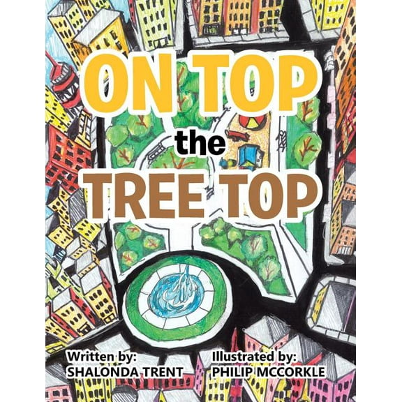 On Top the Tree Top, (Paperback)