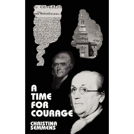 A Time for Courage, (Paperback)