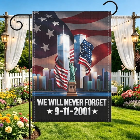 Never Forget 9-11-2001 Patriotic Garden Flag, 12x18 Inch Double Sided, 911 Memorial Outdoor Yard Patio Decor, Patriotic Commemorative Decor, Thanksgiving & Christmas Gifts