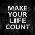 thumbnail image 2 of MacDowell, Jamie 26x26 White Modern Wood Framed Museum Art Print Titled - Make Your Life Count, 2 of 4