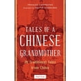 thumbnail image 1 of Contes d'Une Grand-Mère Chinoise: 30 Contes Traditionnels de Chine, 1 of 1