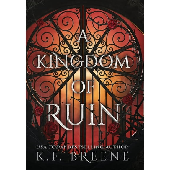 A Kingdom of Ruin: Deliciously Dark Fairytales, Book 3, (Paperback)