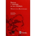 thumbnail image 1 of Ideas y afanes de una patria Editorial Porrúa 9786070904066, 1 of 2