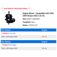 thumbnail image 2 of Engine Mount - Compatible with 2003 - 2009 Nissan 350Z 3.5L V6 2004 2005 2006 2007 2008, 2 of 2