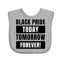Inktastic Black History Month Black Pride Today Tomorrow Forever Boys or Girls Baby Bib