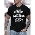thumbnail image 1 of Camisetas de cuello redondo "Explicando por qué tengo razón", camisetas informales y cómodas para hombre, tops de verano, camisetas de ocio, 1 of 9