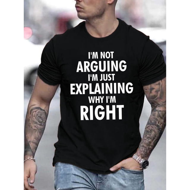 Camisetas de cuello redondo "Explicando por qué tengo razón", camisetas informales y cómodas para hombre, tops de verano, camisetas de ocio