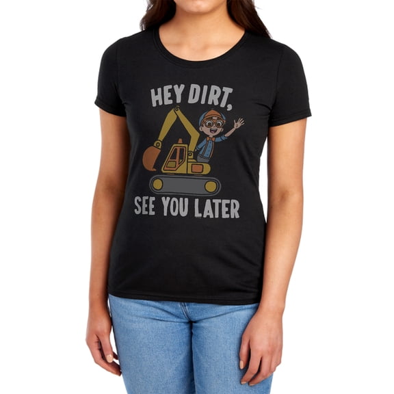 Blippi Hey Dirt, See You Later Women's T Shirt, Black, Medium