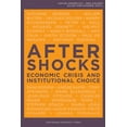 thumbnail image 2 of Aftershocks : Economic Crisis and Institutional Choice (Paperback), 2 of 2