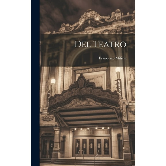 Del Teatro (Hardcover)