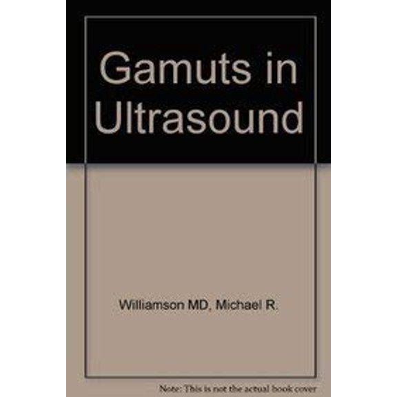 Pre-Owned Gamuts in Ultrasound, 9780721635446, 072163544X, Hardcover,
