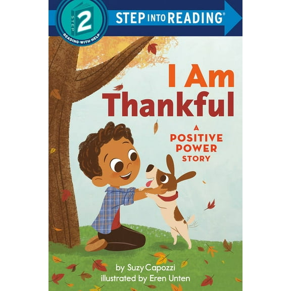 Step Into Reading I Am Thankful: A Positive Power Story, (Paperback)
