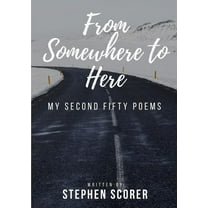 From Somewhere to Here, (Paperback)