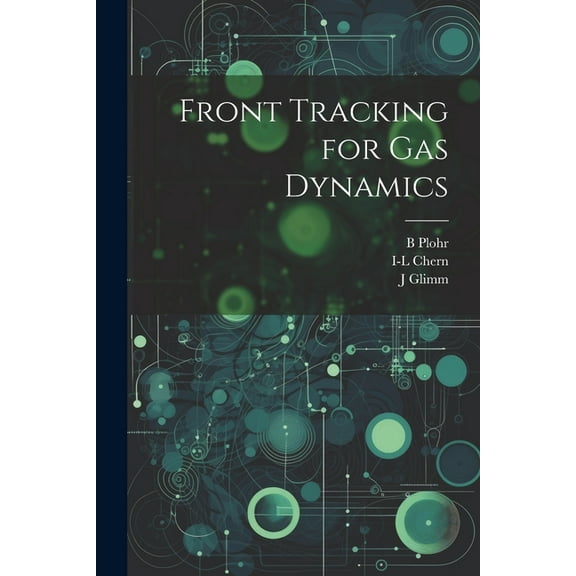 Front Tracking for gas Dynamics (Paperback)