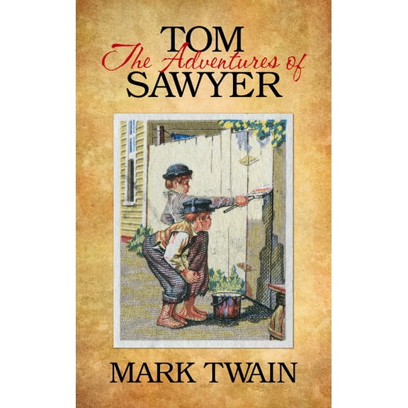 The Adventures of Tom Sawyer, (Paperback)
