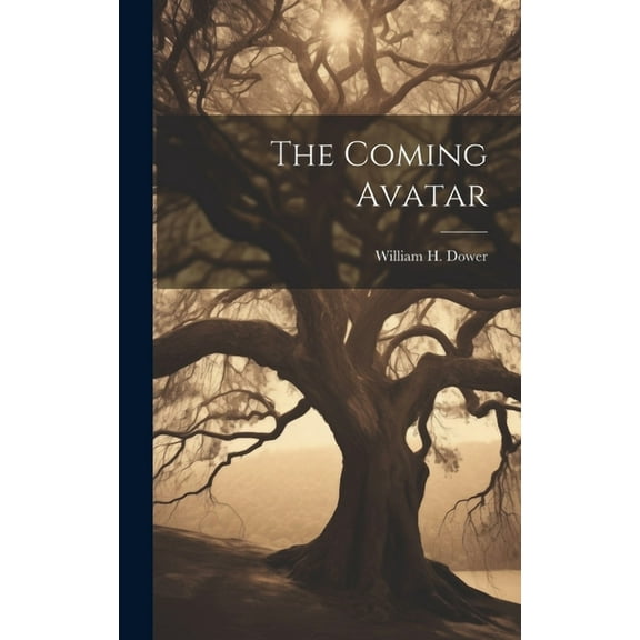 The Coming Avatar, (Hardcover)