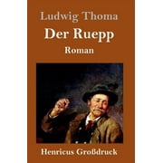 Der Ruepp (Grodruck) (Hardcover)
