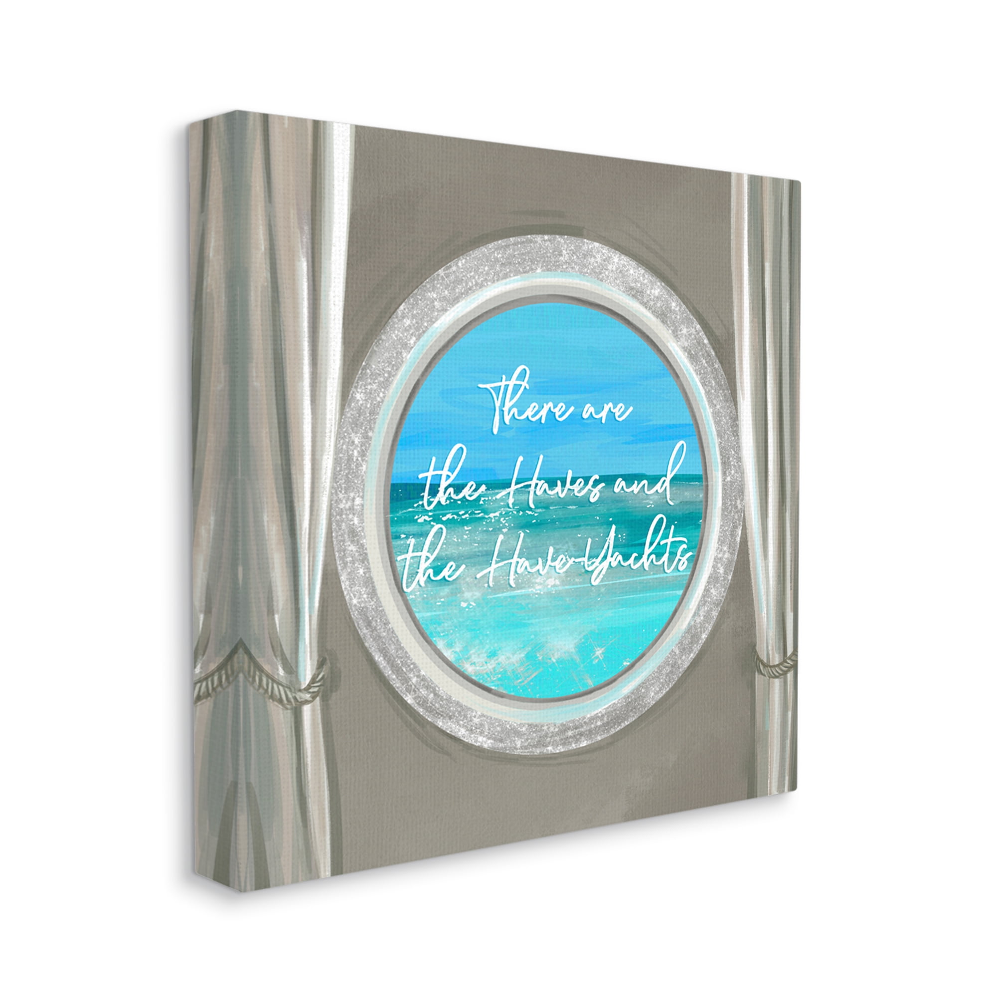 Stupell Industries Haves & Have Yachts Bling Boat Porthole View Graphic Art Gallery Wrapped Canvas Print Wall Art, Design by Ziwei Li