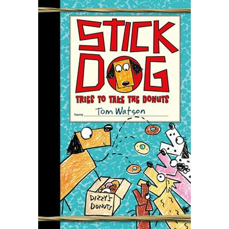 Stick Dog Wants a Hot Dog: Watson, Tom: 9780062295934