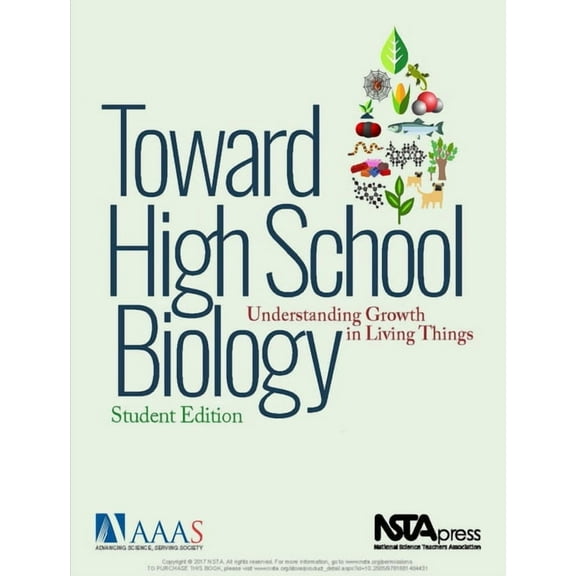 Toward High School Biology: Understanding Growth in Living Things, Student Edition, (Paperback)