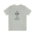 thumbnail image 2 of My Blood Type Is Coffee Unisex Jersey Short Sleeve Tee, 2 of 10